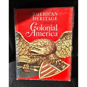 The American Heritage History of Colonial America Two-Volume Box Set